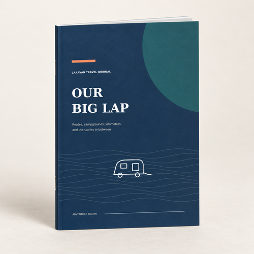 Cover of Our Big Lap Australian Caravan Travel Journal
